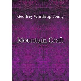 

Книга Mountain Craft