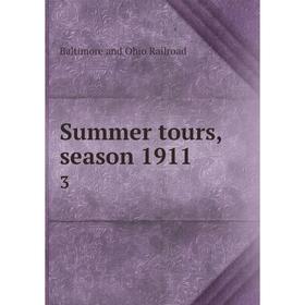 

Книга Summer tours, season 1911 3