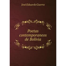 

Книга Poetas contemporaneos de Bolivia