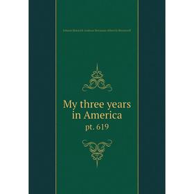

Книга My three years in Americapt 619
