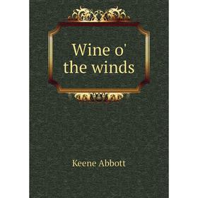 

Книга Wine o' the winds
