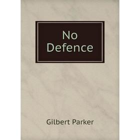 

Книга No Defence