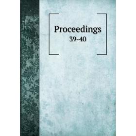 

Книга Proceedings 39-40