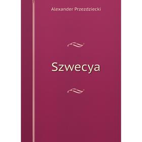 

Книга Szwecya