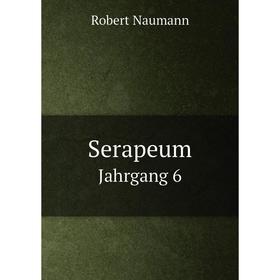 

Книга Serapeum Jahrgang 6