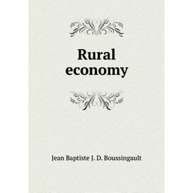 

Книга Rural economy