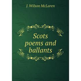

Книга Scots poems and ballants