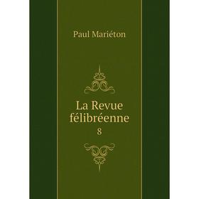 

Книга La Revue félibréenne 8