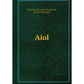 

Книга Aiol