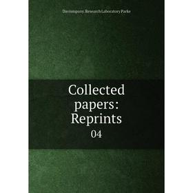 

Книга Collected papers: Reprints 04