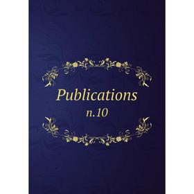 

Книга Publications n. 10