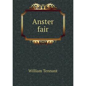 

Книга Anster fair