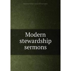 

Книга Modern stewardship sermons