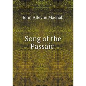 

Книга Song of the Passaic