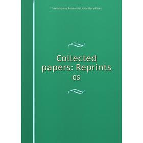 

Книга Collected papers: Reprints 05