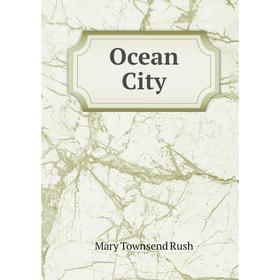 

Книга Ocean City