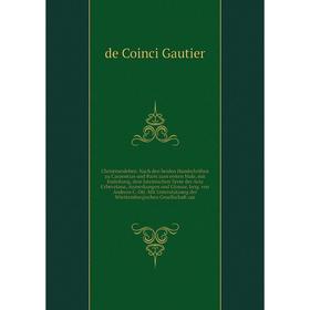 

Книга Christinenleben. Nach den beiden Handschriften zu Carpentras und Paris zum ersten Male, mit Einleitung, dem lateinischen Texte der Acta Urbeveta