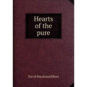 

Книга Hearts of the pure