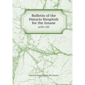 

Книга Bulletin of the Ontario Hospitals for the Insane n. 04 v. 05