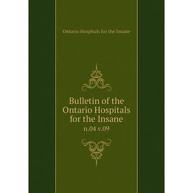 

Книга Bulletin of the Ontario Hospitals for the Insane n. 04 v. 09