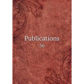 

Книга Publications 36