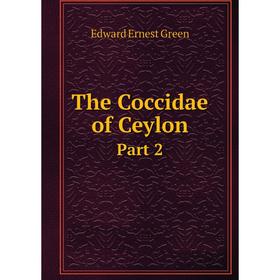 

Книга The Coccidae of Ceylon Part 2