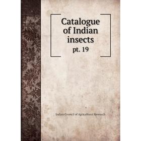 

Книга Catalogue of Indian insects pt. 19