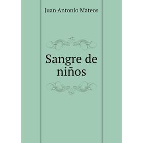 

Книга Sangre de niños