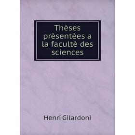 

Книга Thèses prèsentèes a la facultè des sciences