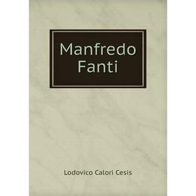 

Книга Manfredo Fanti