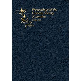 

Книга Proceedings of the Linnean Society of London 1906-09