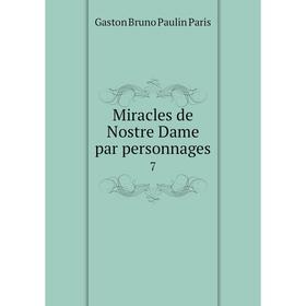 

Книга Miracles de Nostre Dame par personnages 7