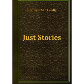 

Книга Just Stories