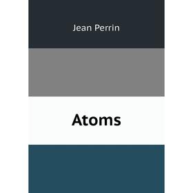

Книга Atoms