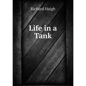 

Книга Life in a Tank