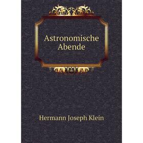 

Книга Astronomische Abende