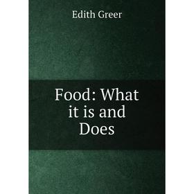 

Книга Food: What it is and Does