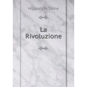 

Книга La Rivoluzione