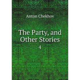 

Книга The Party, and Other Stories 4