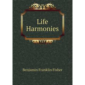 

Книга Life Harmonies