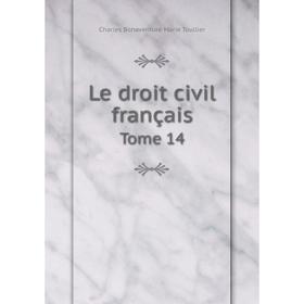 

Книга Le droit civil françaisTome 14