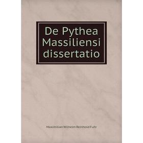 

Книга De Pythea Massiliensi dissertatio