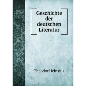 

Книга Geschichte der deutschen Literatur