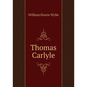 

Книга Thomas Carlyle