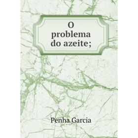 

Книга O problema do azeite