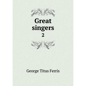 

Книга Great singers 2