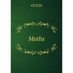 

Книга Moths