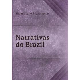

Книга Narrativas do Brazil