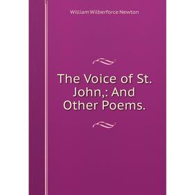 

Книга The Voice of St. John,: And Other Poems.