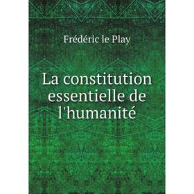 

Книга La constitution essentielle de l'humanité